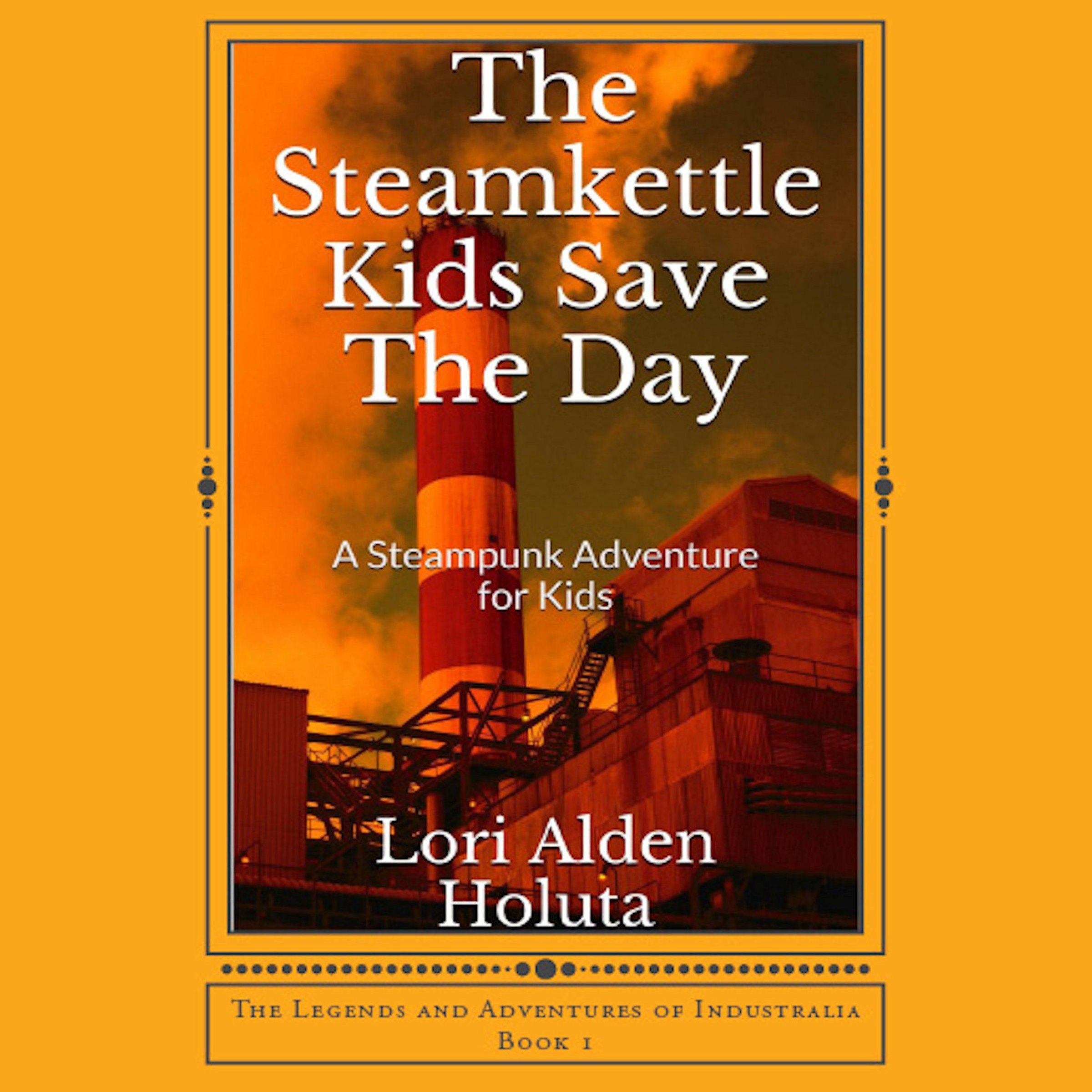 Cover art for The Steamkettle Kids Save the Day