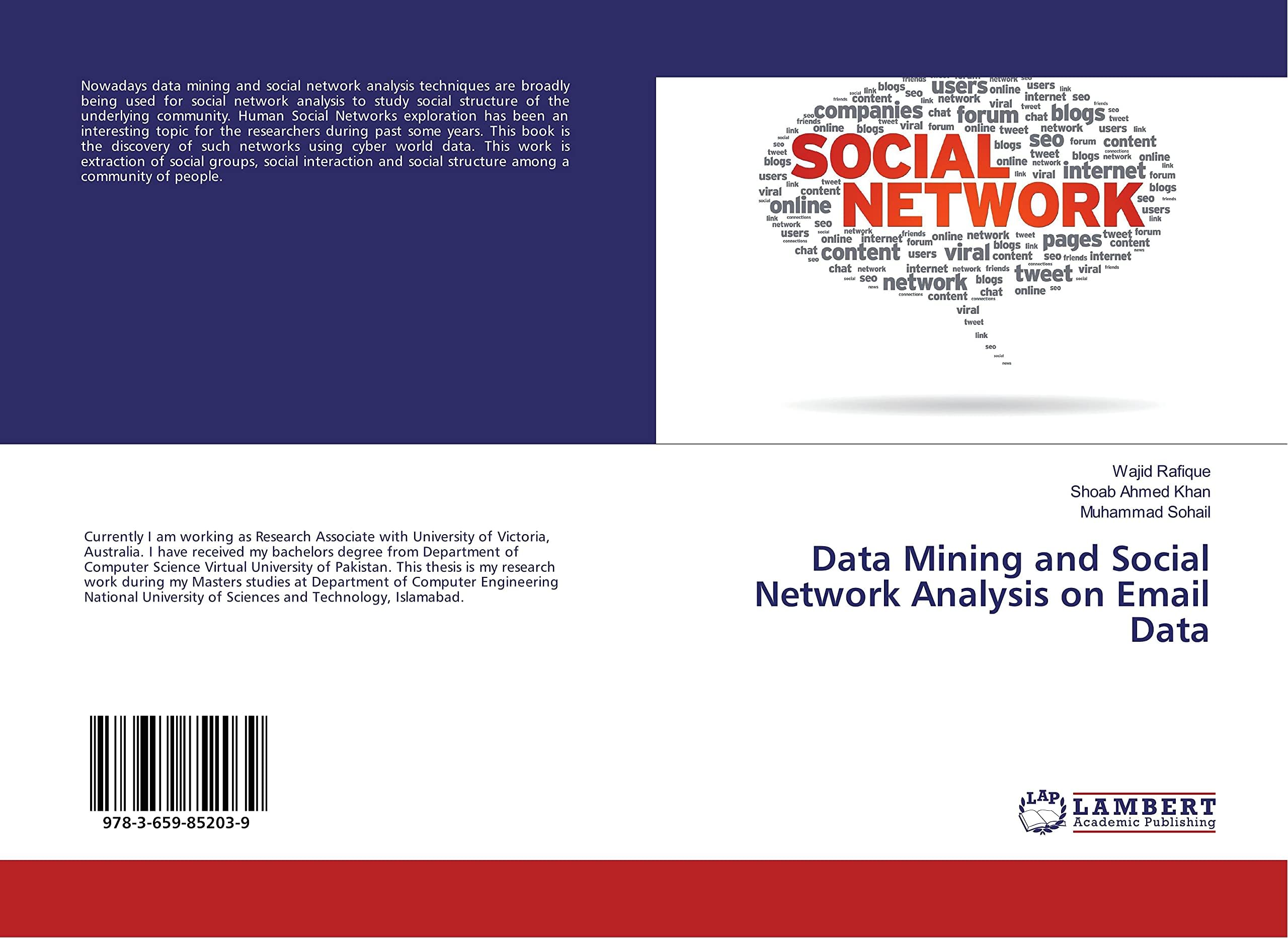 Data Mining and Social Network Analysis on Email Data