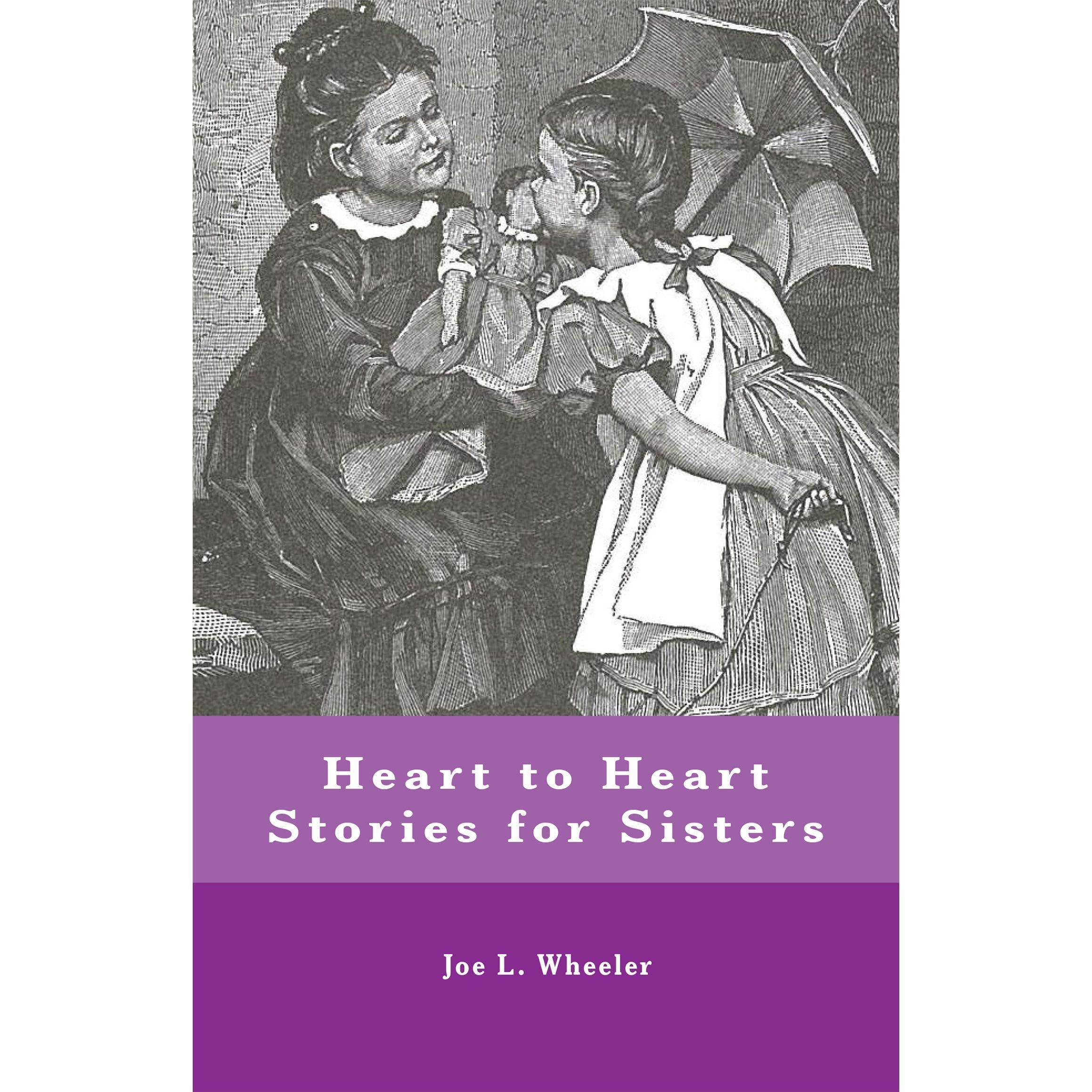 Heart to Heart Stories for Sisters
