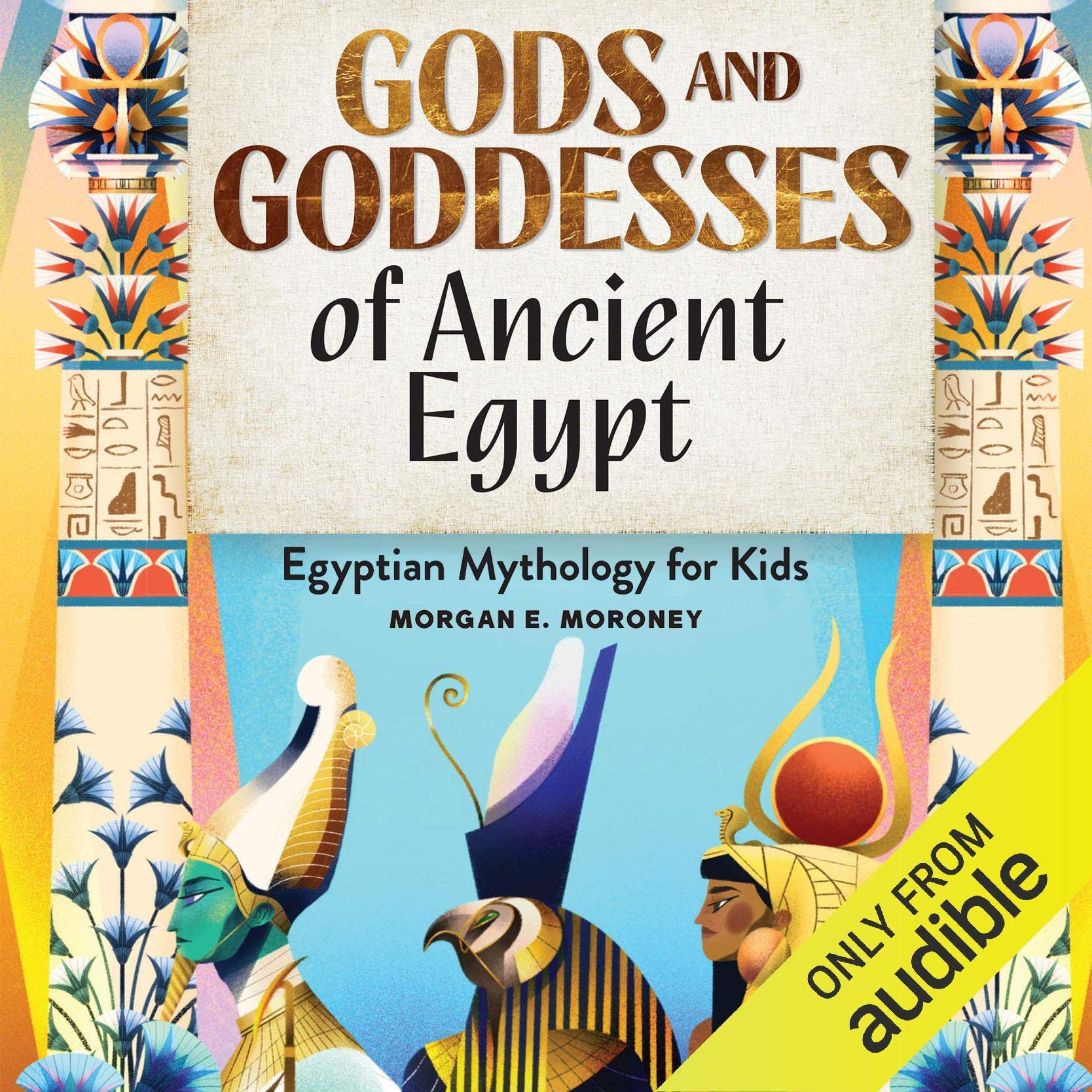 Cover art for Gods and Goddesses of Ancient Egypt