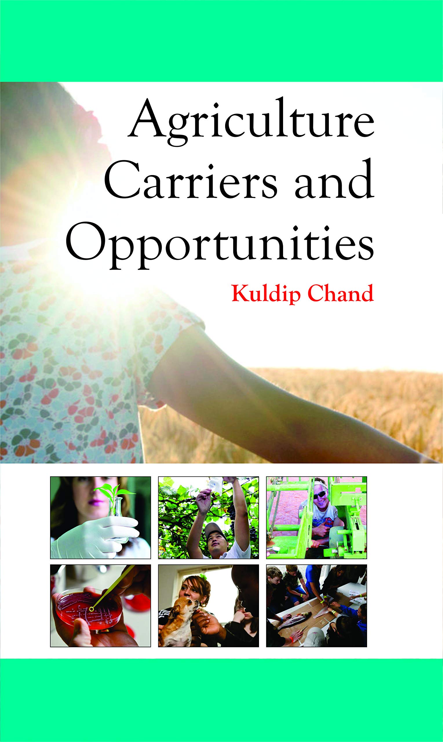 Buy Agriculture Careeiers and Opportunities โ BookShops.in