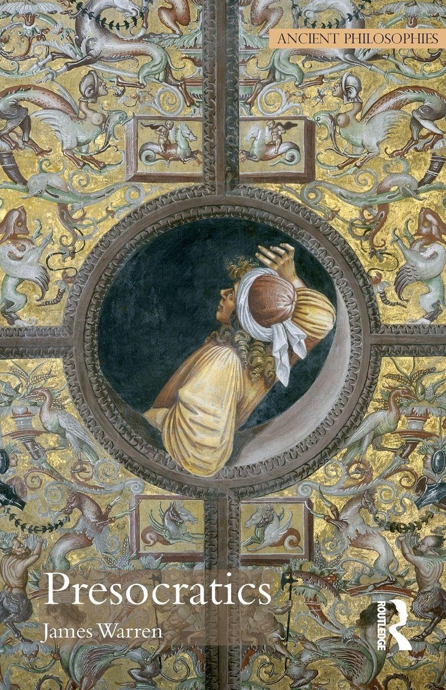 Presocratics (Ancient Philosophies)