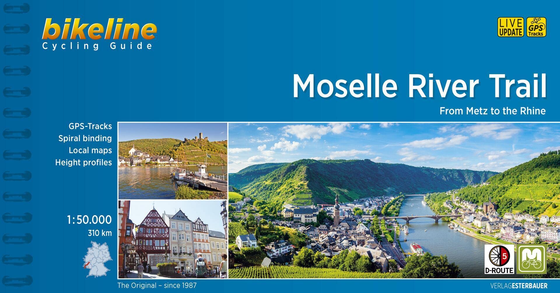 Moselle River Trail from Metz to the Rhine (Radtourenbücher)