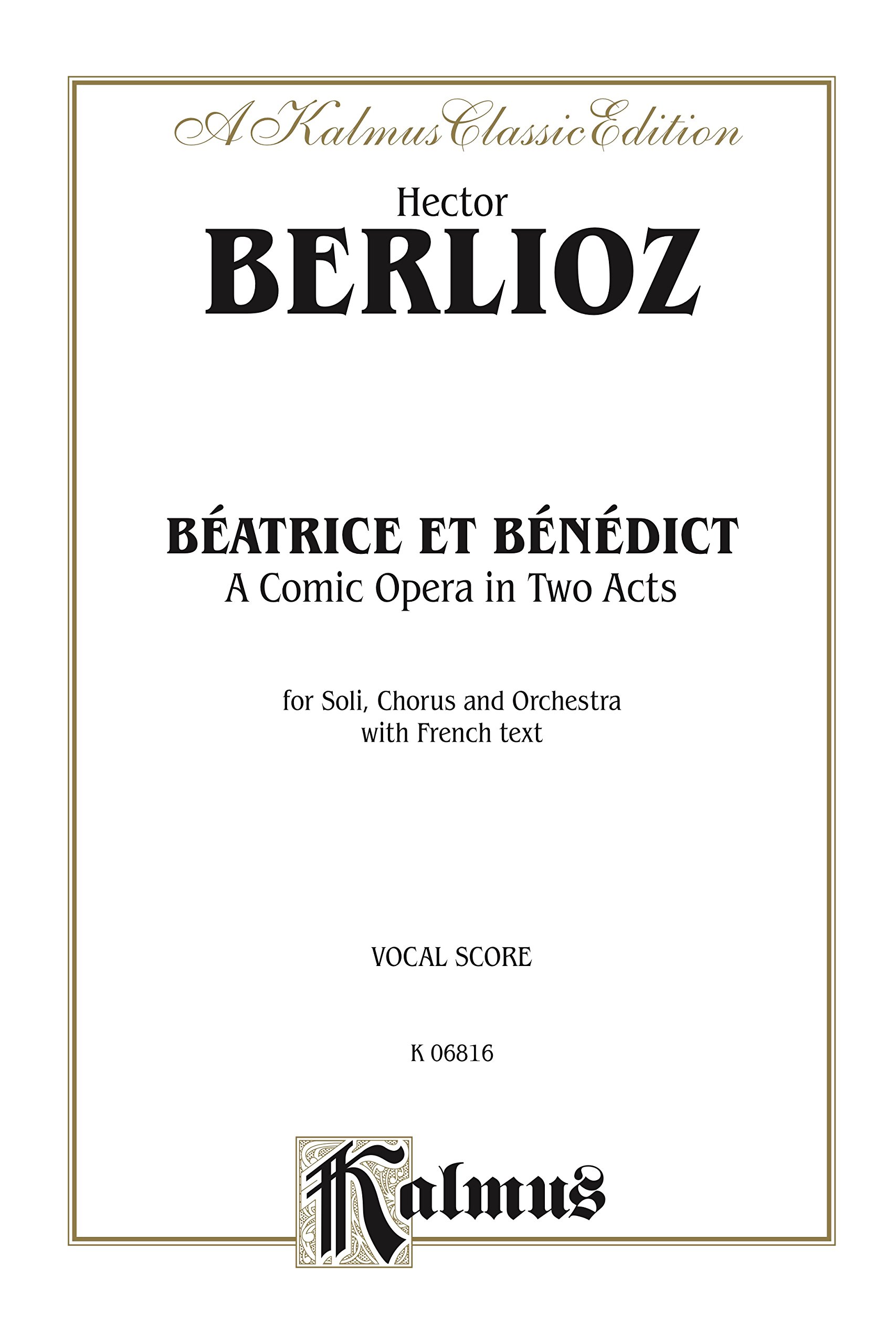 Béatrice et Bénédict vocal score partition opéra comique Kalmus