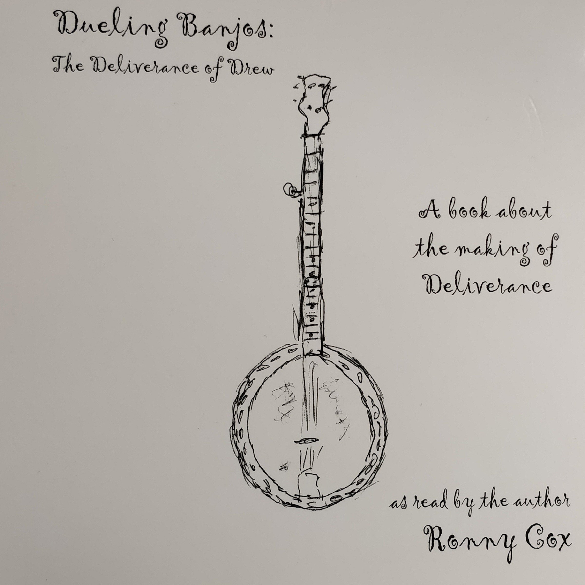 Cover art for Dueling Banjos: The Deliverance of Drew