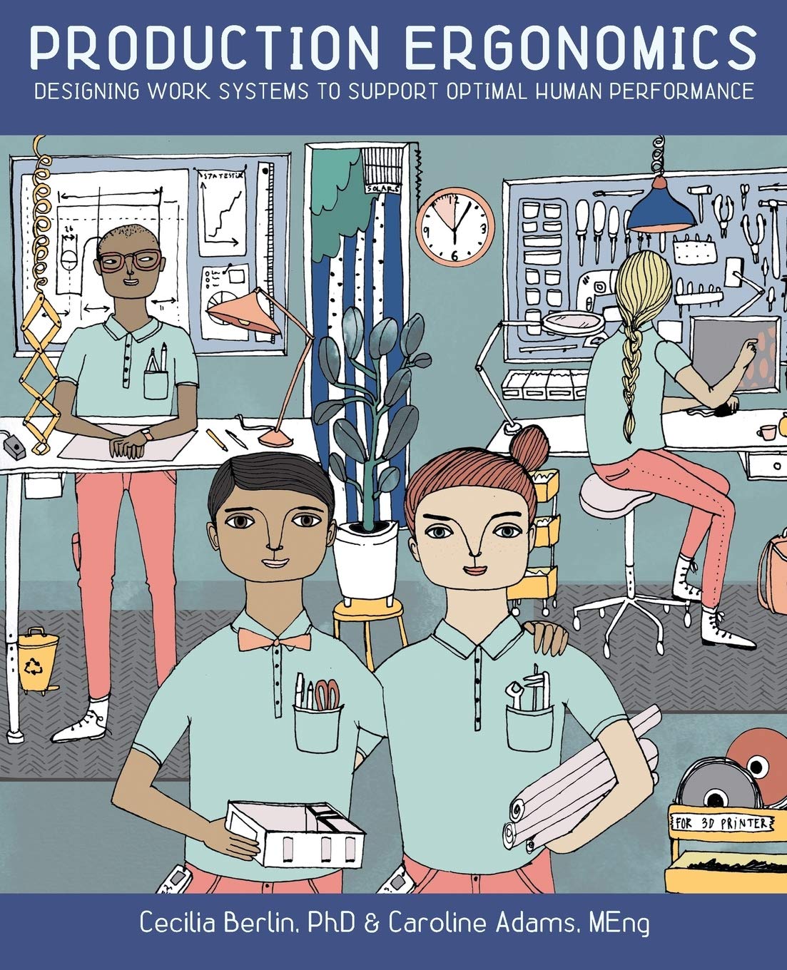 Buy Production Ergonomics: Designing Work Systems to Support Optimal Human Performance — BookShops.in