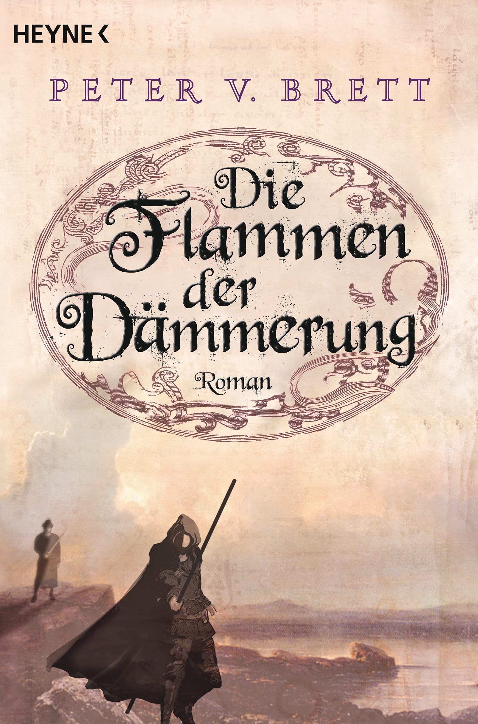 Die Flammen der Dämmerung: Roman