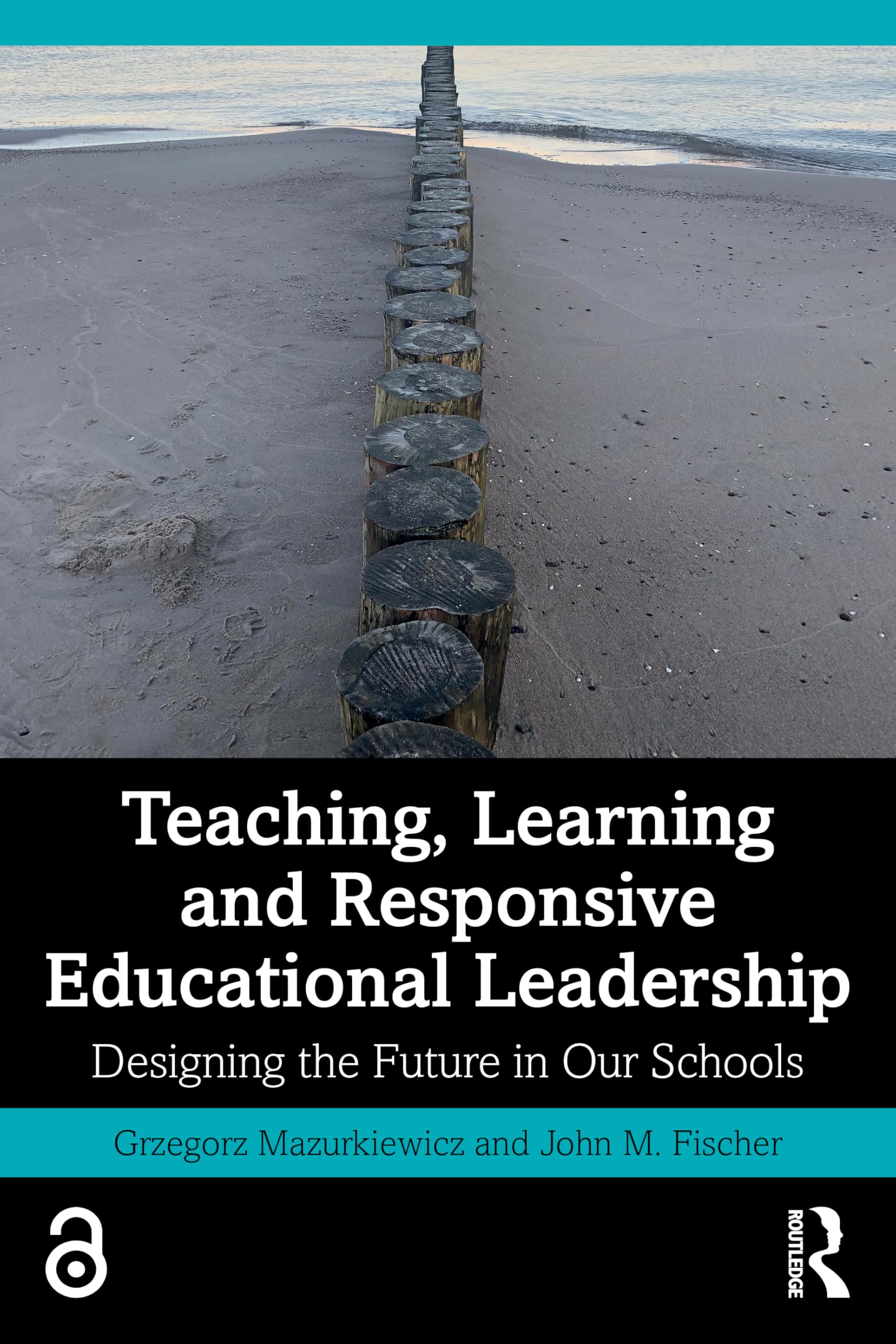 Teaching, Learning and Responsive Educational Leadership: Designing the Future in Our Schools