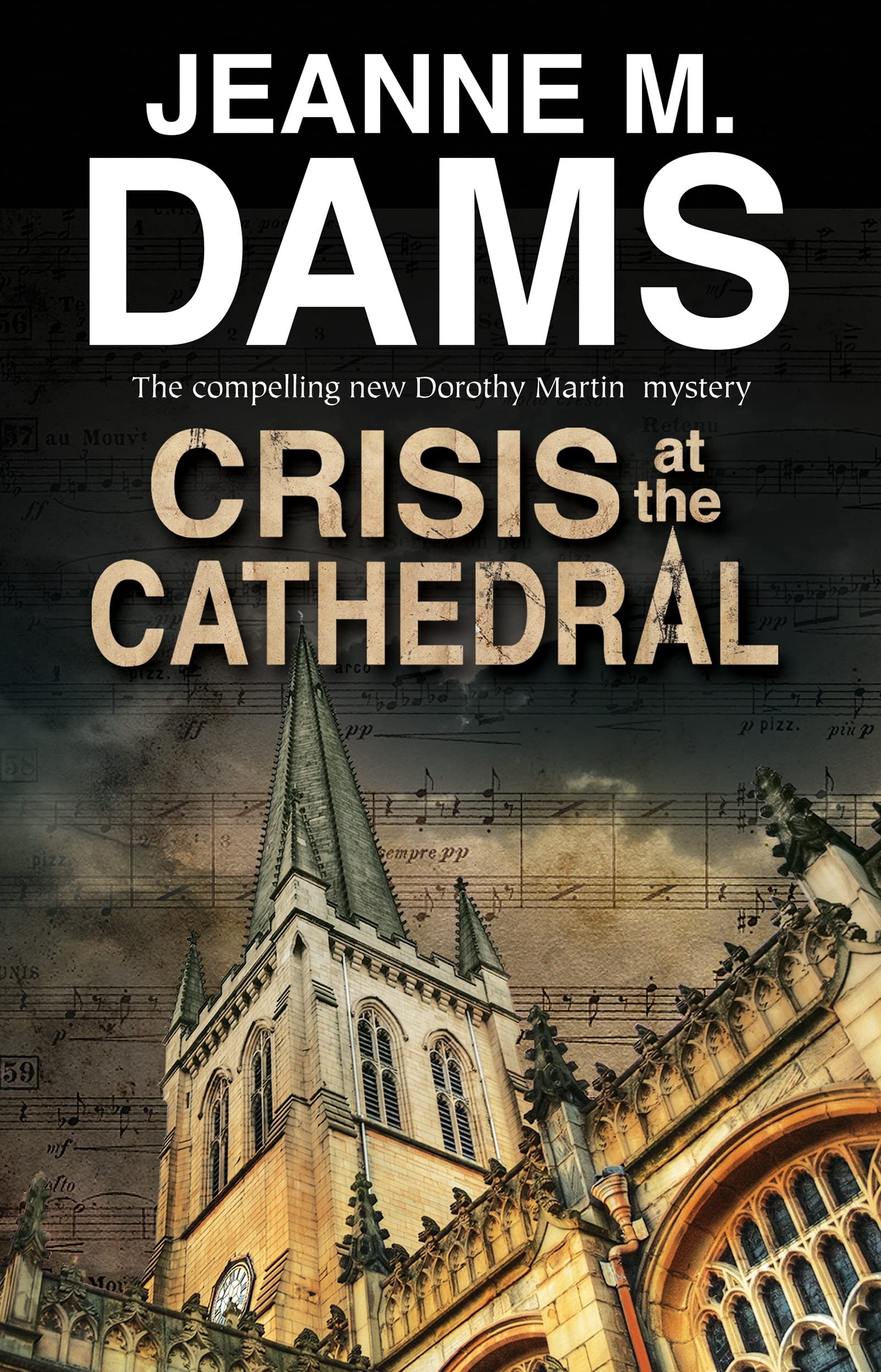 Crisis at the Cathedral: 20 (A Dorothy Martin Mystery)