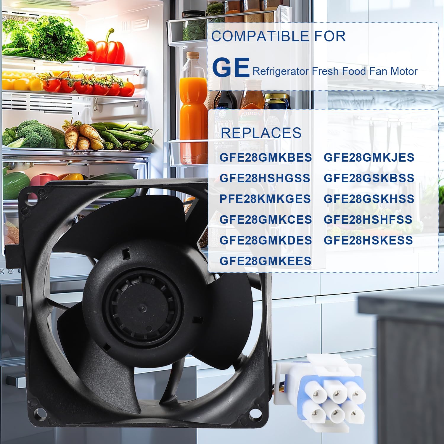 Refrigerator Evaporator Fan Motor for GE Model Numbers GFE28GMKBES GFE28HSHGSS PFE28KMKGES GFE28GMKCES GFE28GMKDES GFE28GMKEES GFE28GMKJES GFE28GSKBSS GFE28GSKHSS GFE28HSHFSS GFE28HSKESS