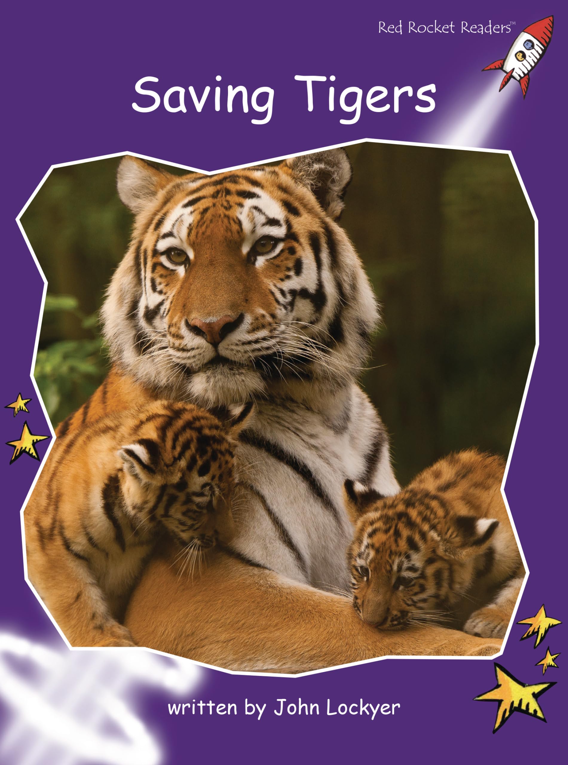 Saving Tigers (Red Rocket (tm) Readers Fluency Level 3)