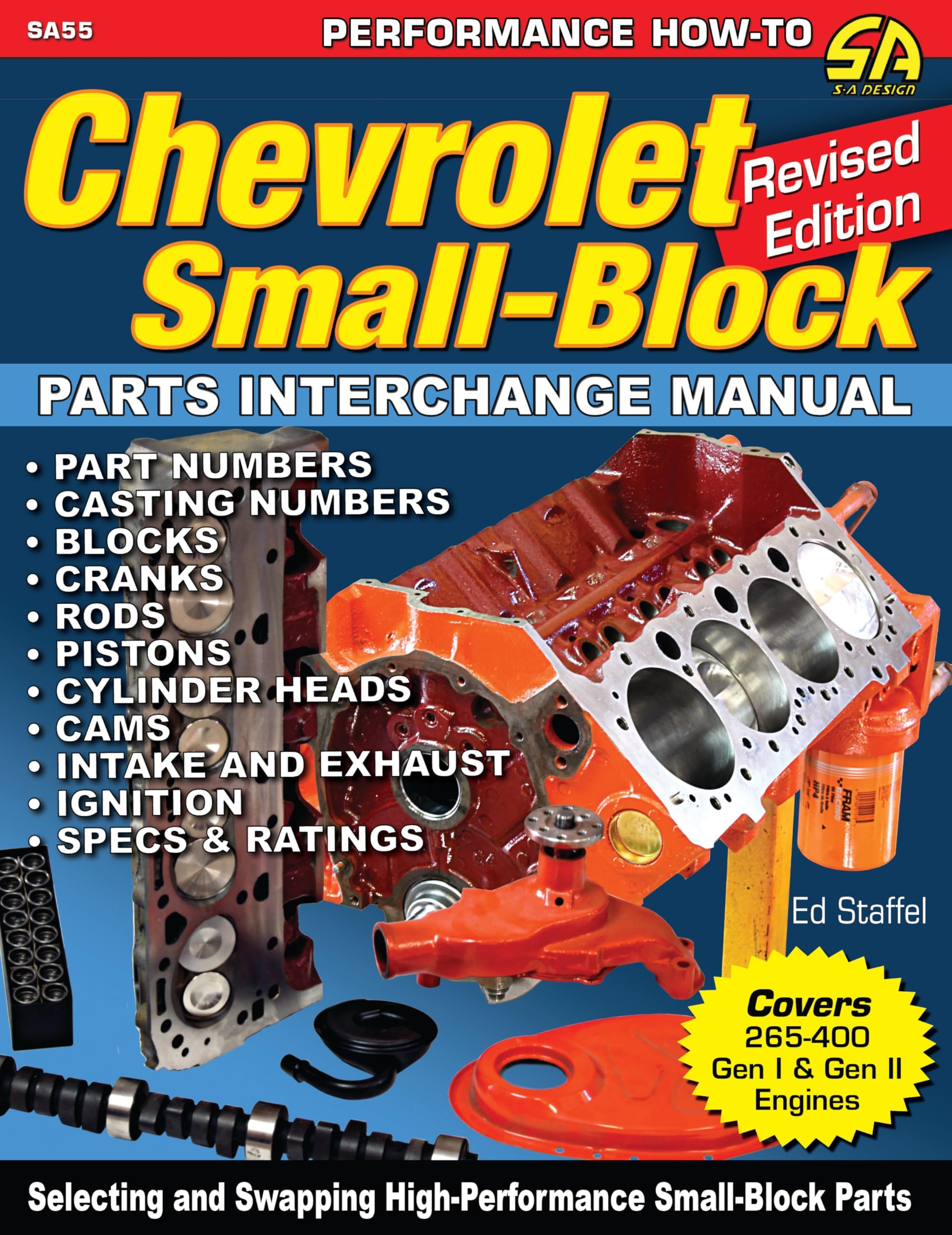 Chevrolet Small Blocks Parts Interchange Manual: Revised Edition
