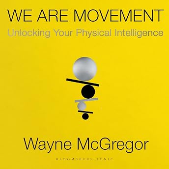 We Are Movement Audiobook by Wayne McGregor episode artwork