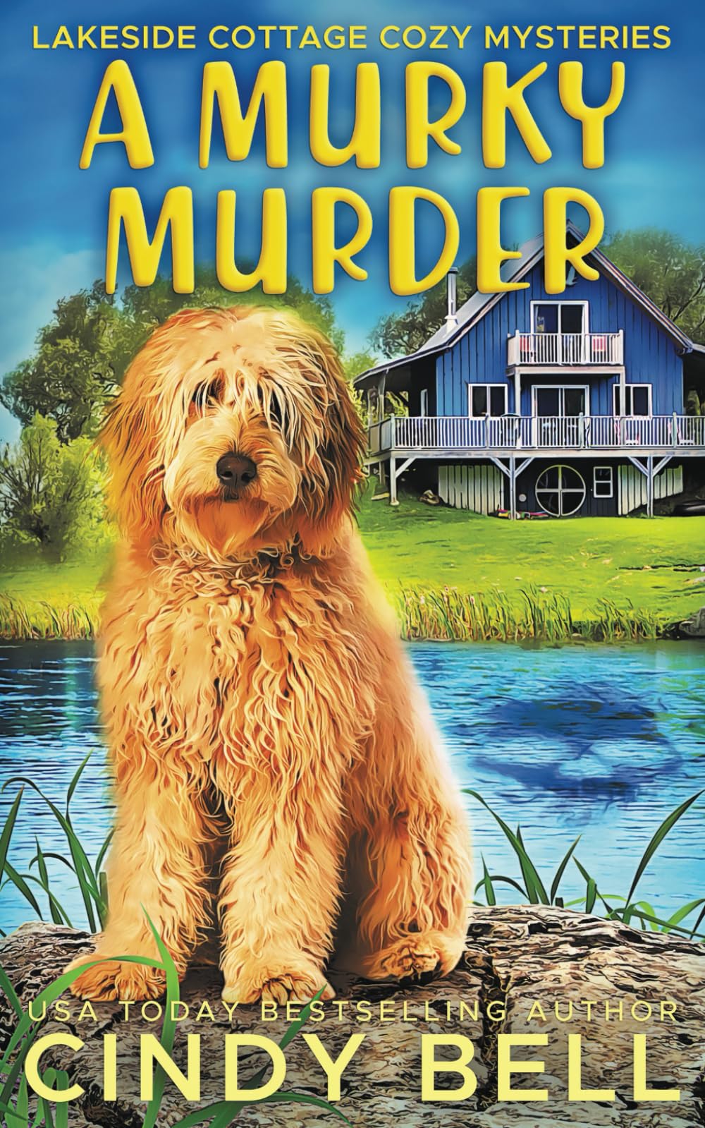 A Murky Murder: 1 (Lakeside Cottage Cozy Mysteries)