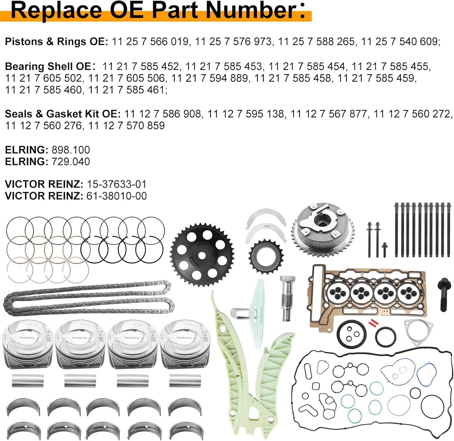 N14B16C N14B16A 1.6L Engine Rebuild Kit w/Pistons & Rings/Timing Chain Kit/VVT Gear for BMW Mini Cooper N14B16 1.6L Reolace 11257 566019, 1127586908, 11217585452