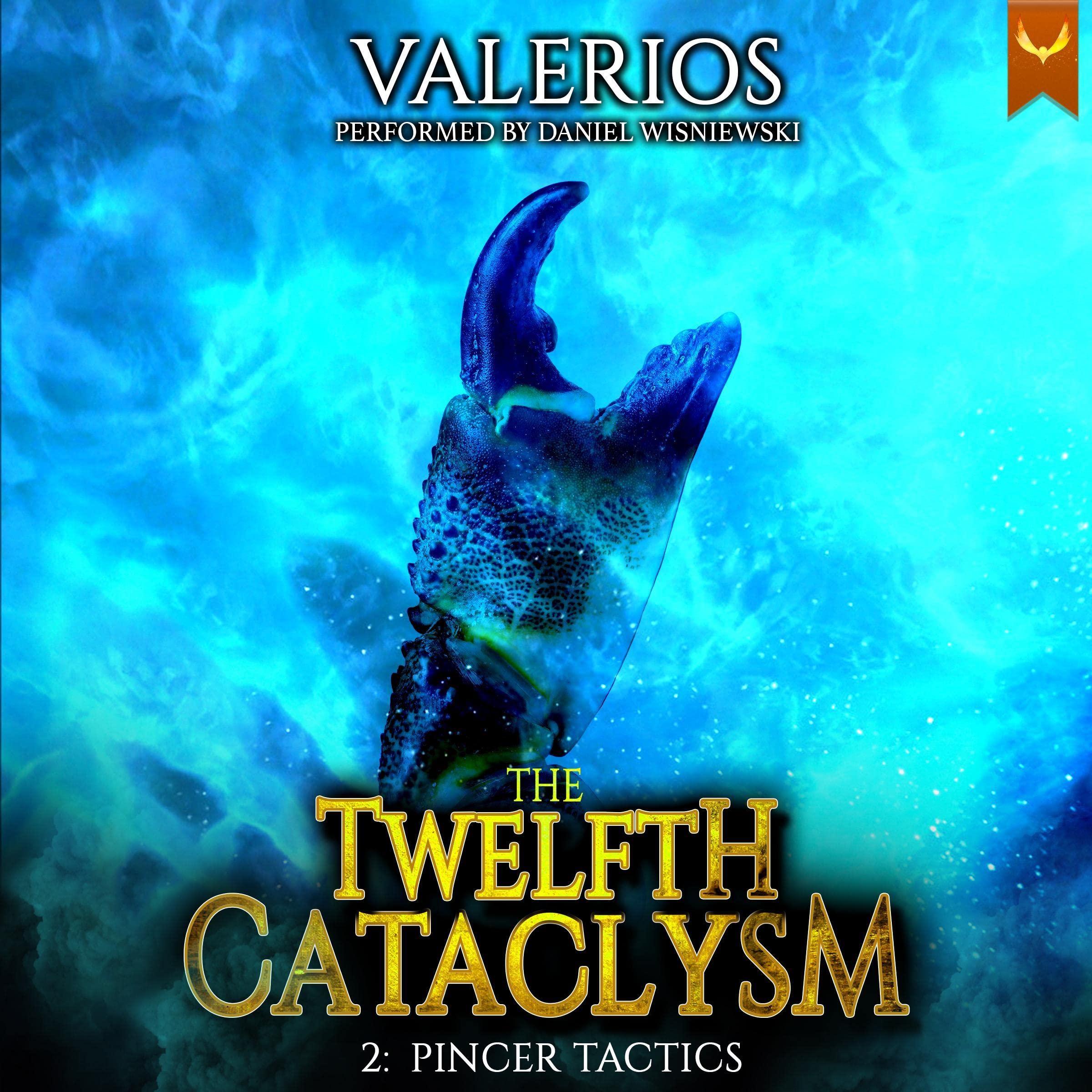 Pincer Tactics: Twelfth Cataclysm, Book 2