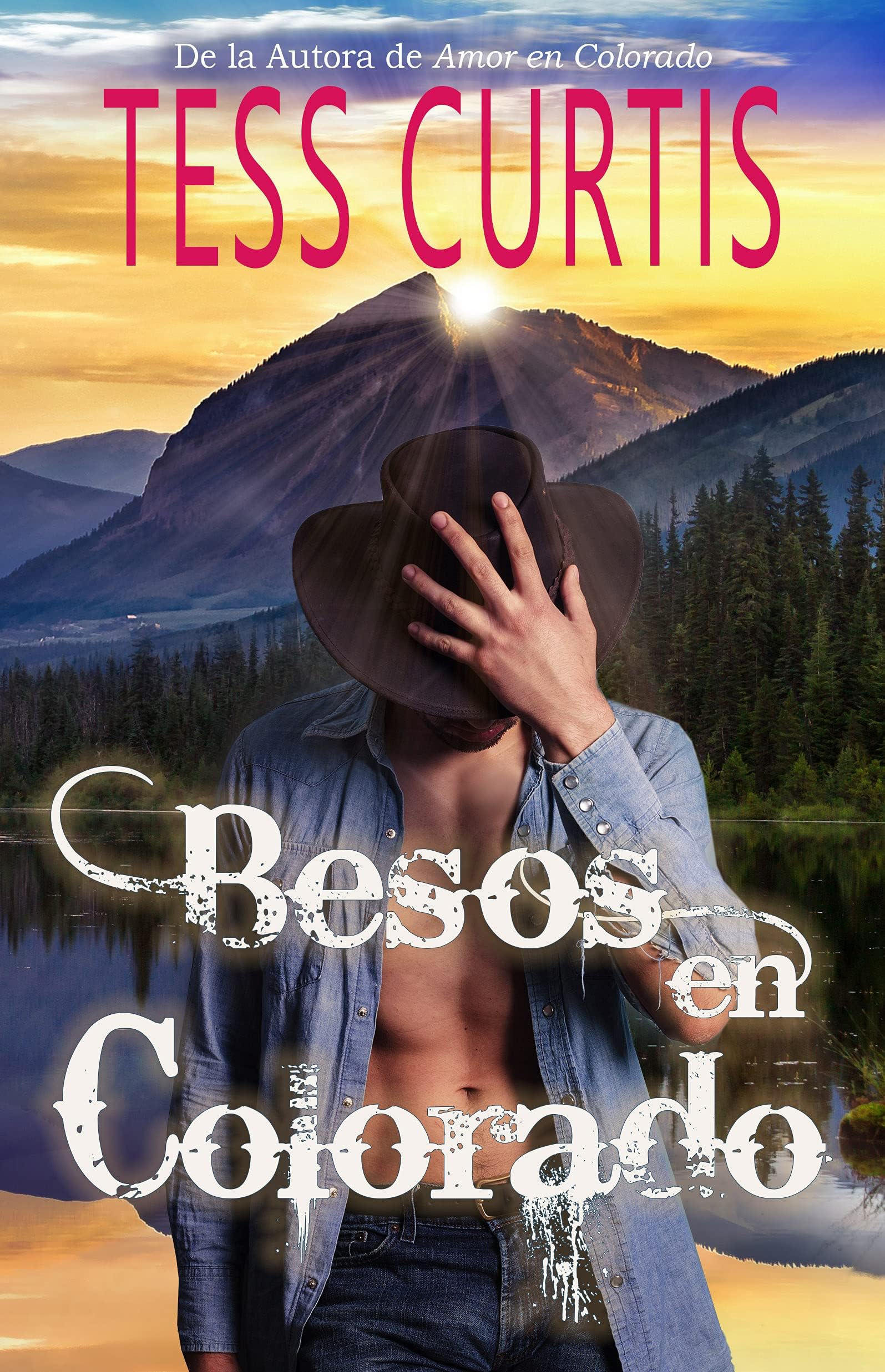 Besos en Colorado (Spanish Edition)