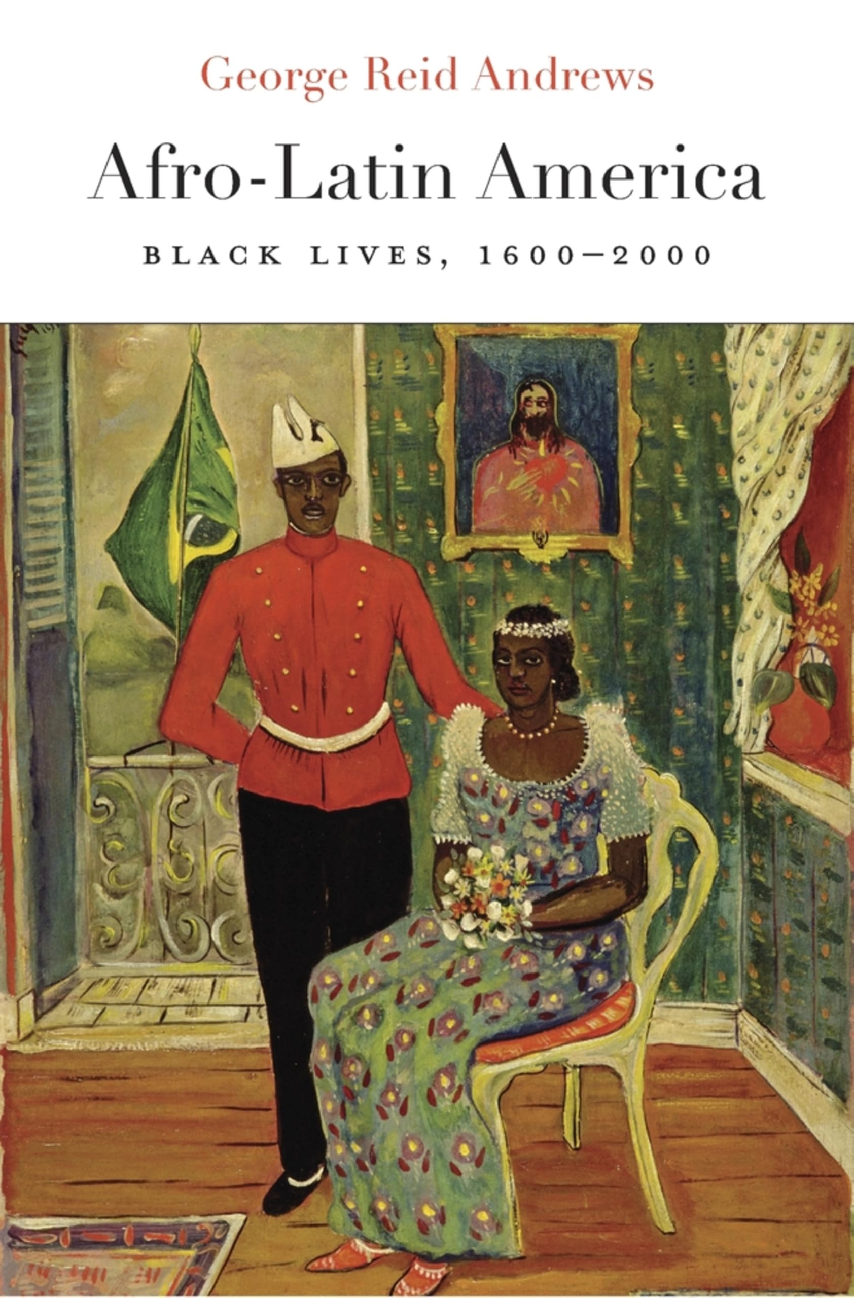 Afro-Latin America: Black Lives, 1600–2000 (The Nathan I. Huggins Lectures Book 16) (English Edition)
