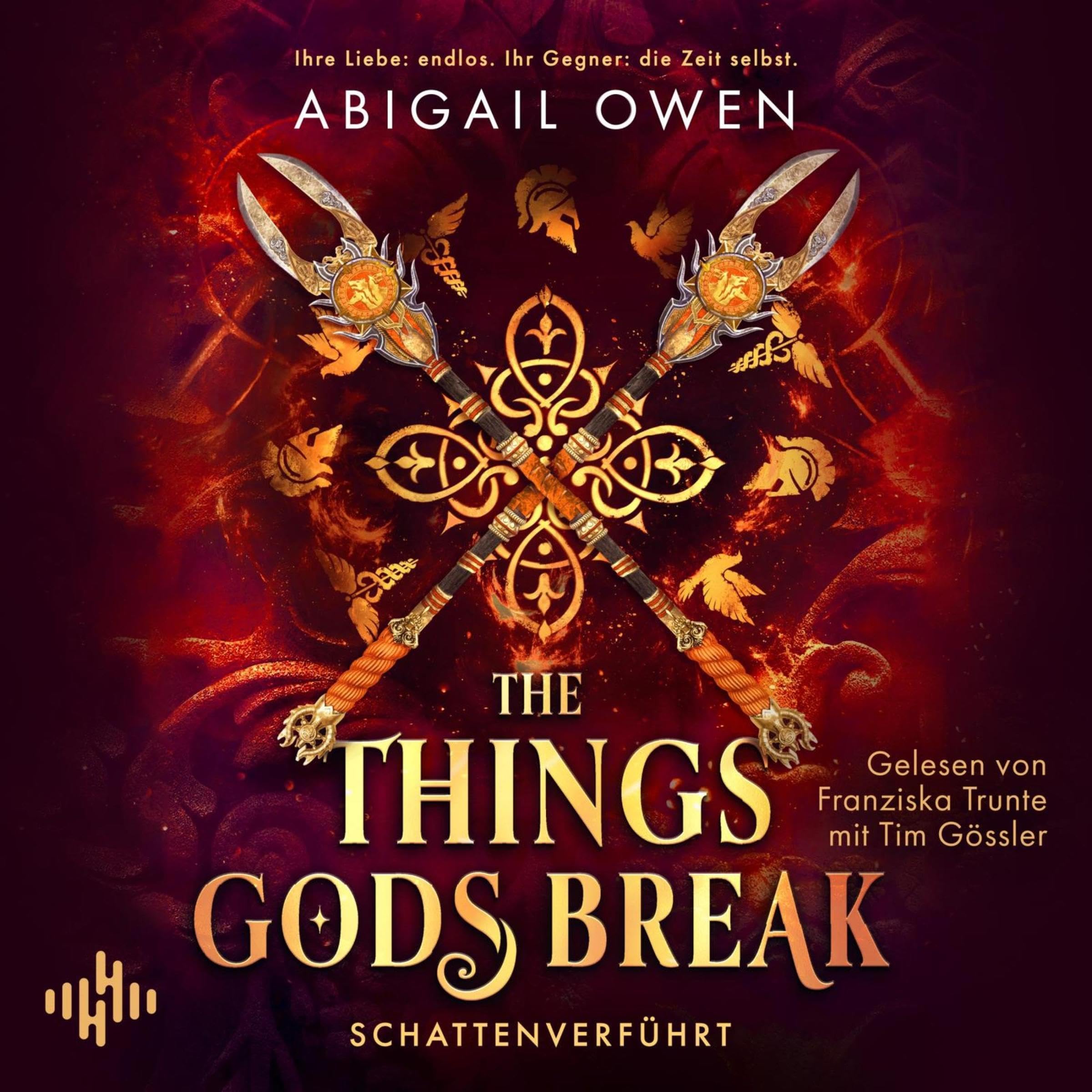 The Things Gods Break (German Edition)
