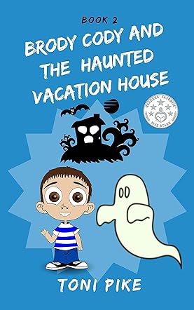 Brody Cody and the Haunted Vacation House