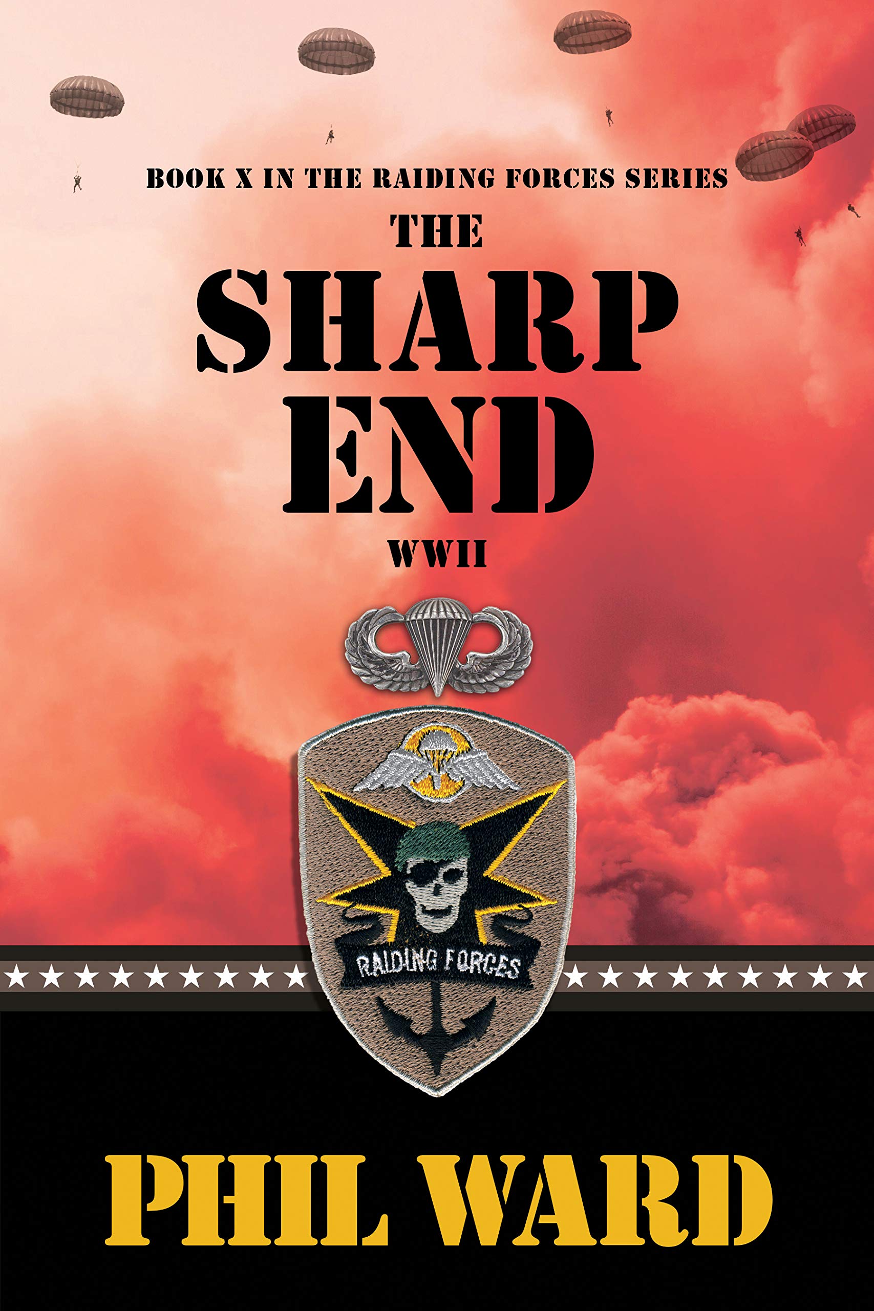 The Sharp End (Raiding Forces Book 10)