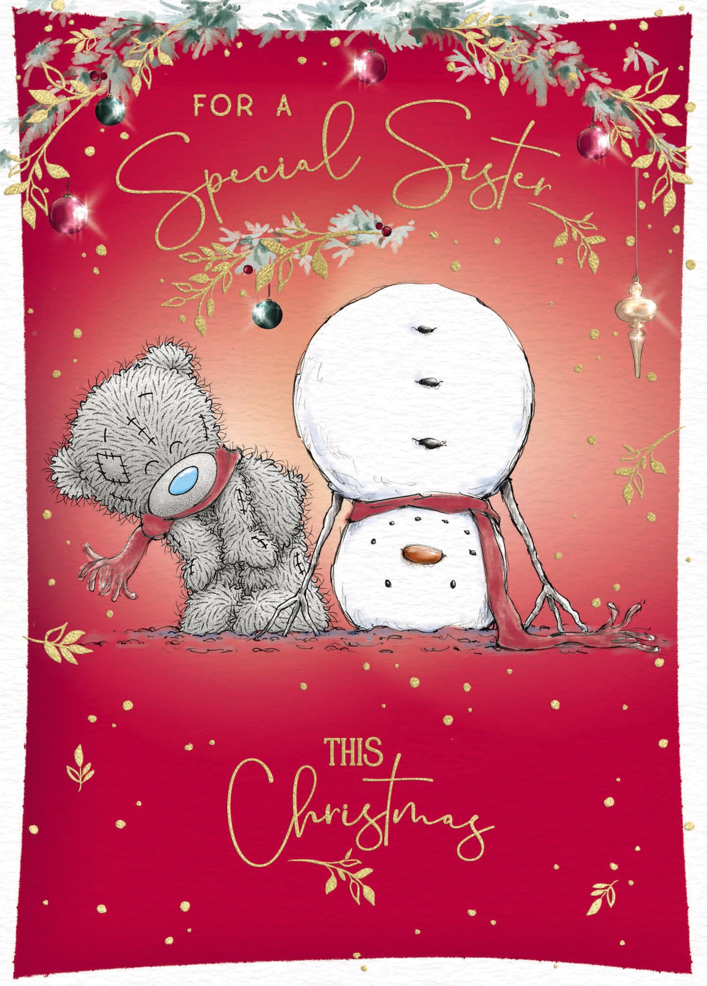Me To You Tatty Teddy Christmas Card To A Special Sister, With Tatty Teddy Bear Next To A Snowman 12.2 x 17 cm - Official Collection
