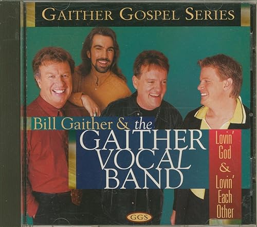 Lovin God Lovin Each Other