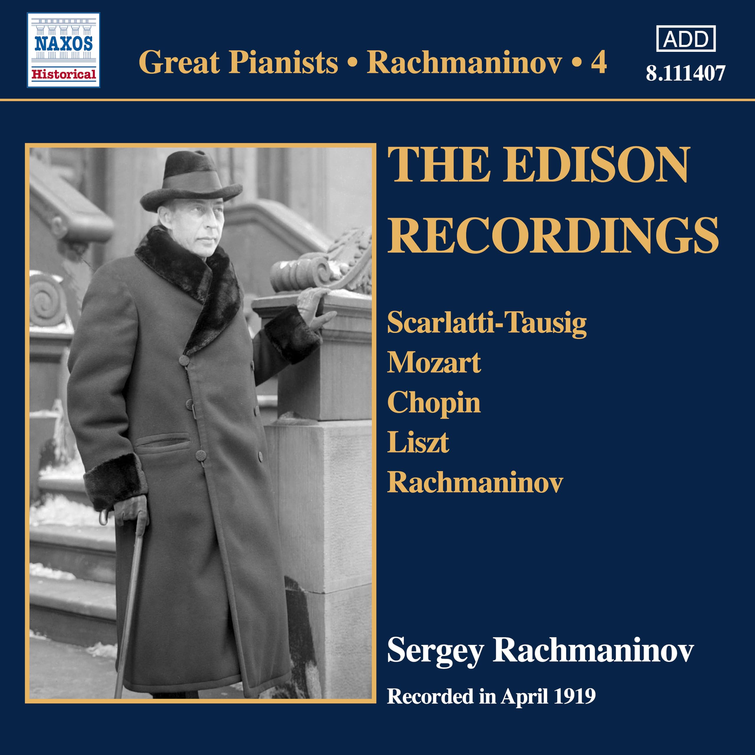 Rachmaninov: The Edison Recordings, April 1919: Pianists - Solo Piano Recordings, Vol. 4
