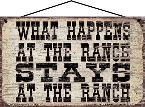 Letrero de estilo vintage de 5 x 8 pulgadas, con texto en inglés What Happens at the Ranch Stays at the Ranch, decoración rústica divertida y