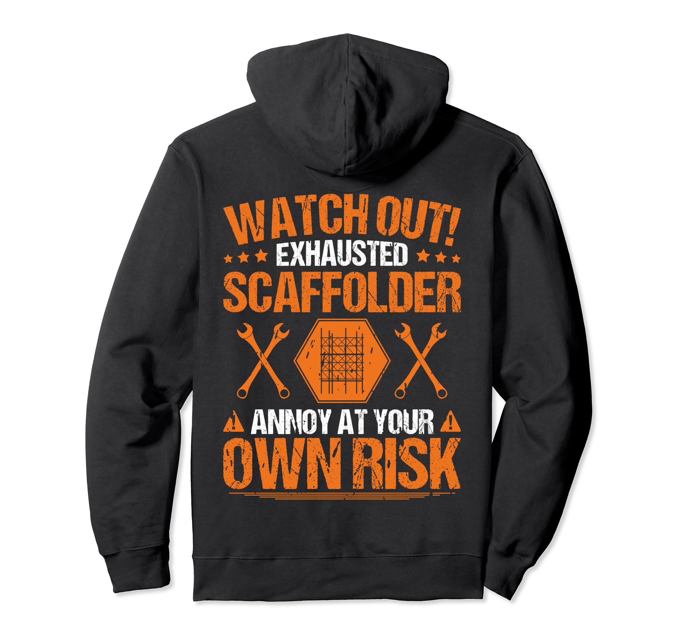 Scaffolding Own Risk Scaffold Builder Scaffolder Pullover Hoodie, Black