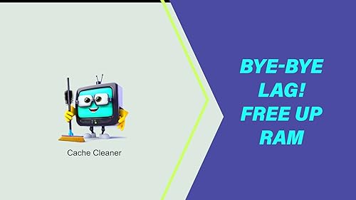 RAM Cache Cleaner for Fire TV and Tab - Boost Performance and Free Up Memory