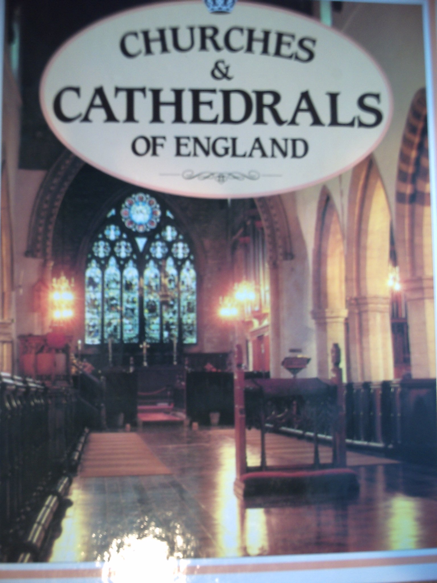 Churches & Cathedrals Of England