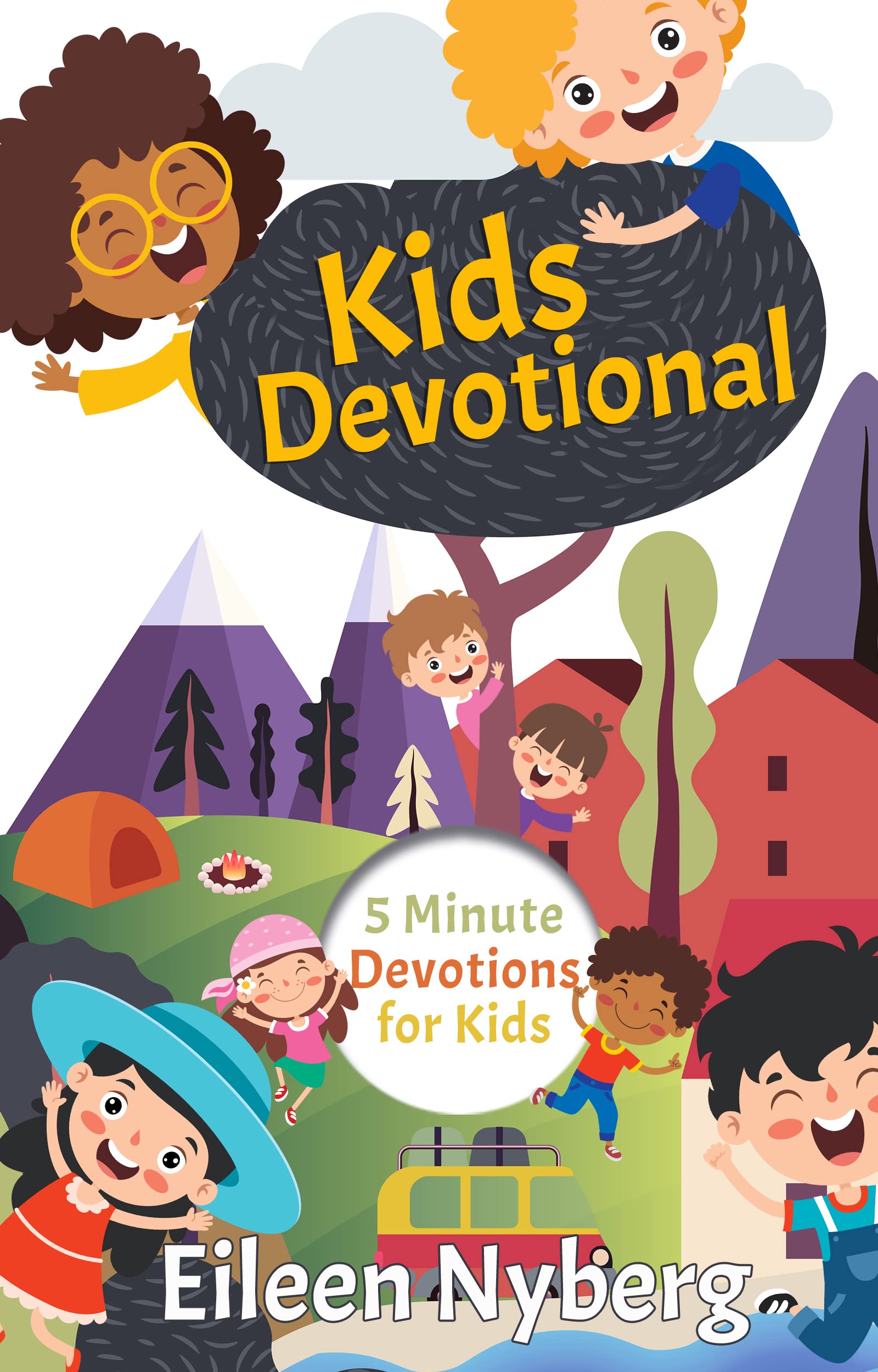Kids Devotional: 5-Minute Devotions for Kids