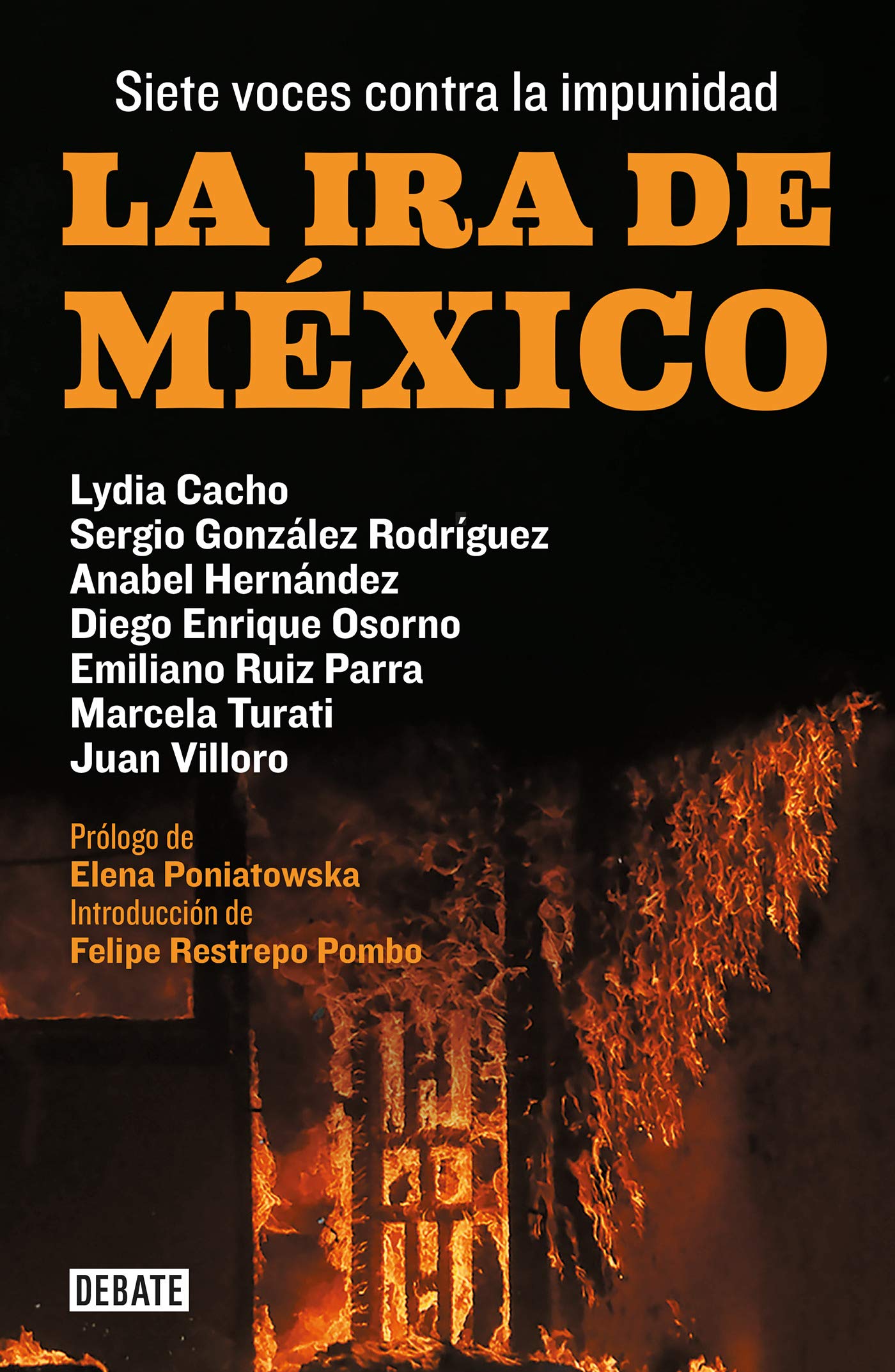 La ira de México / The Wrath of Mexico (Spanish Edition)