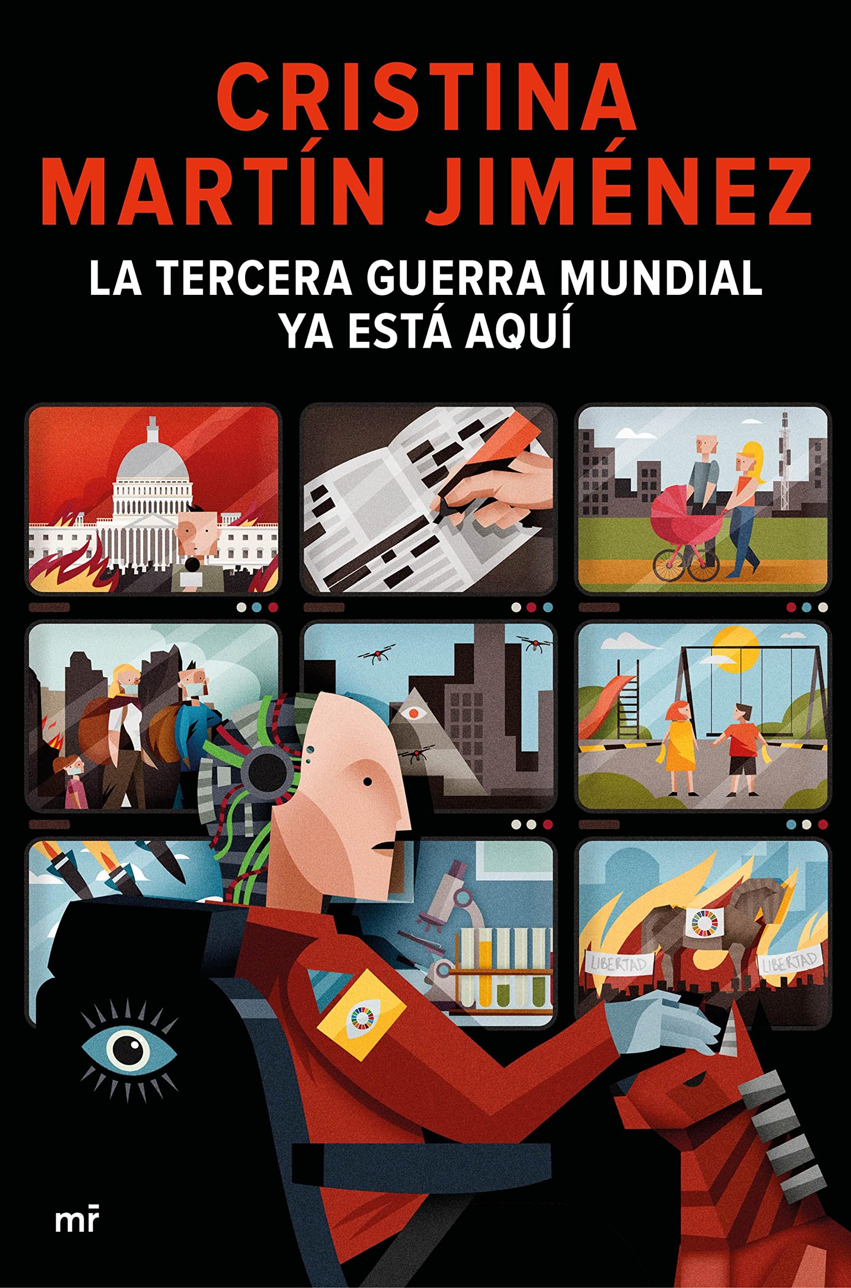 La Tercera Guerra Mundial ya está aquí (NO FICCIÓN) (Spanish Edition)