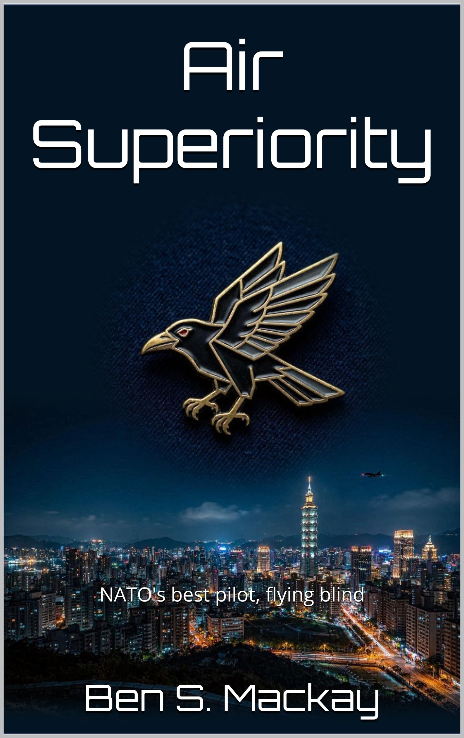 Air Superiority (The Corvid Series Book 1)