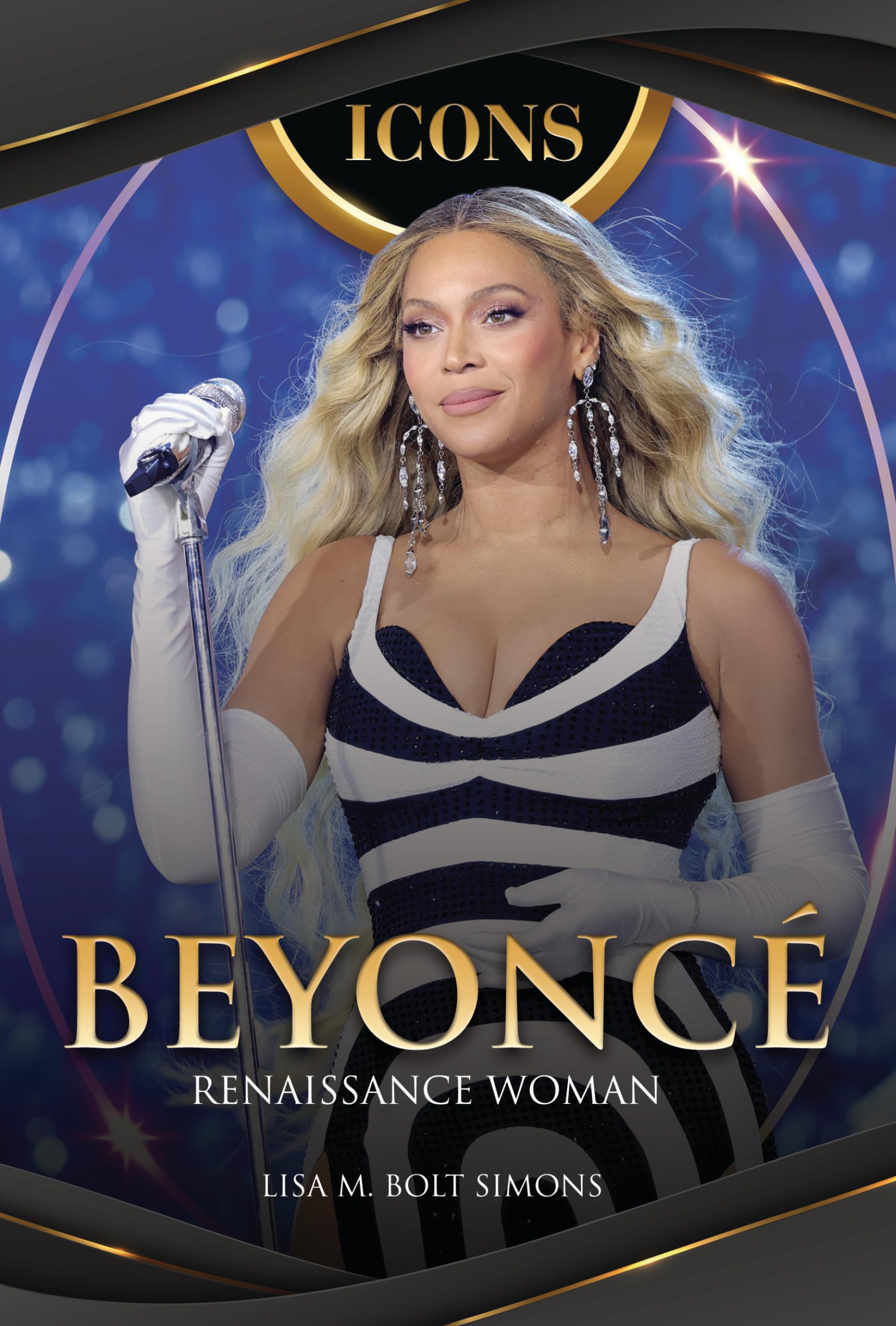 Beyoncé: Renaissance Woman (Icons)