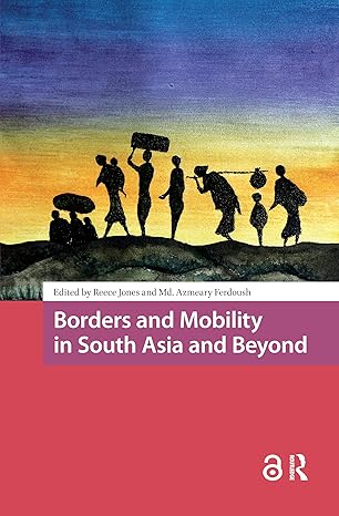 Borders and Mobility in South Asia and Beyond-Wow! eBook