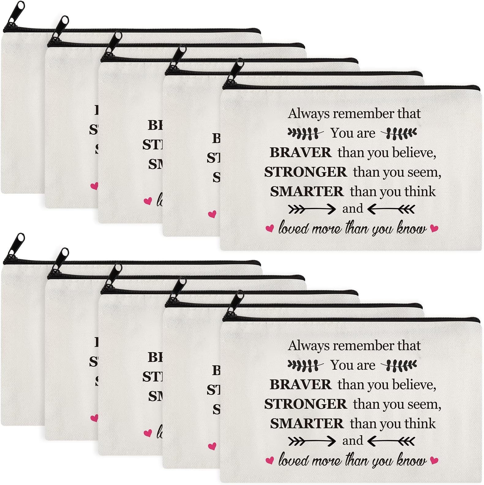 Saintrygo10 Pieces Inspirational Cosmetic Bag for Girls Women Makeup Bag Encouragement Birthday Friendship Gifts for Daughter Sister Canvas Travel Organizer Pouch, White, Always Remember That You Are