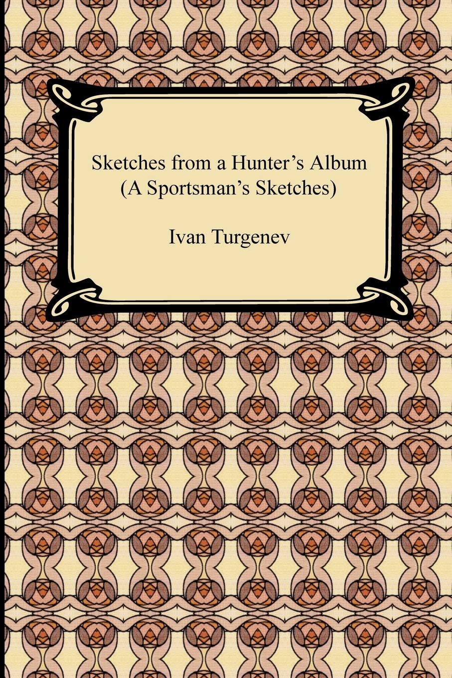 Sketches from a Hunter's Album (a Sportsman's Sketches)