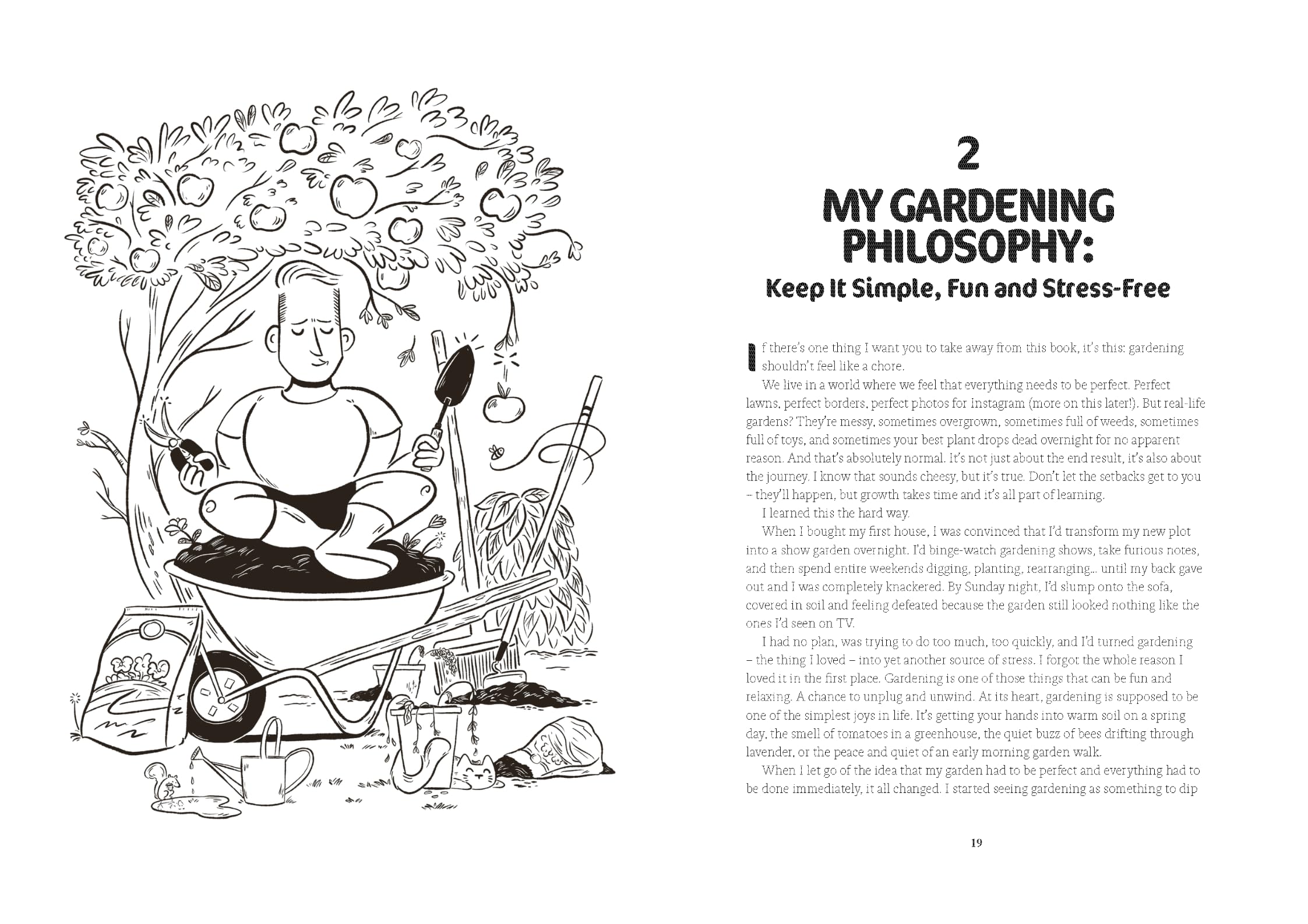 Garden Yourself Happy: A Quirky, Practical Guide to Keeping You and Your Garden Thriving