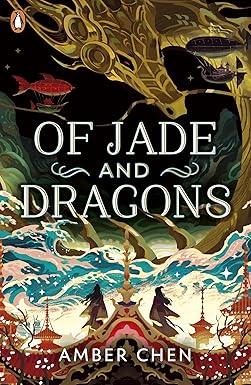 Of Jade and Dragons (Fall of the Dragon, Book 1)