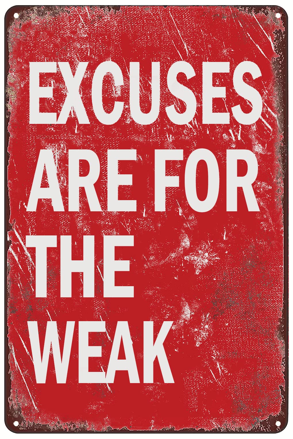 peiyeety Metal Tin Sign Motivational Excuses Quote Distressed Rustic Plaque For Home Living Room Bedroom Office Patio Garage Bar She Shed, 8×12 INCH