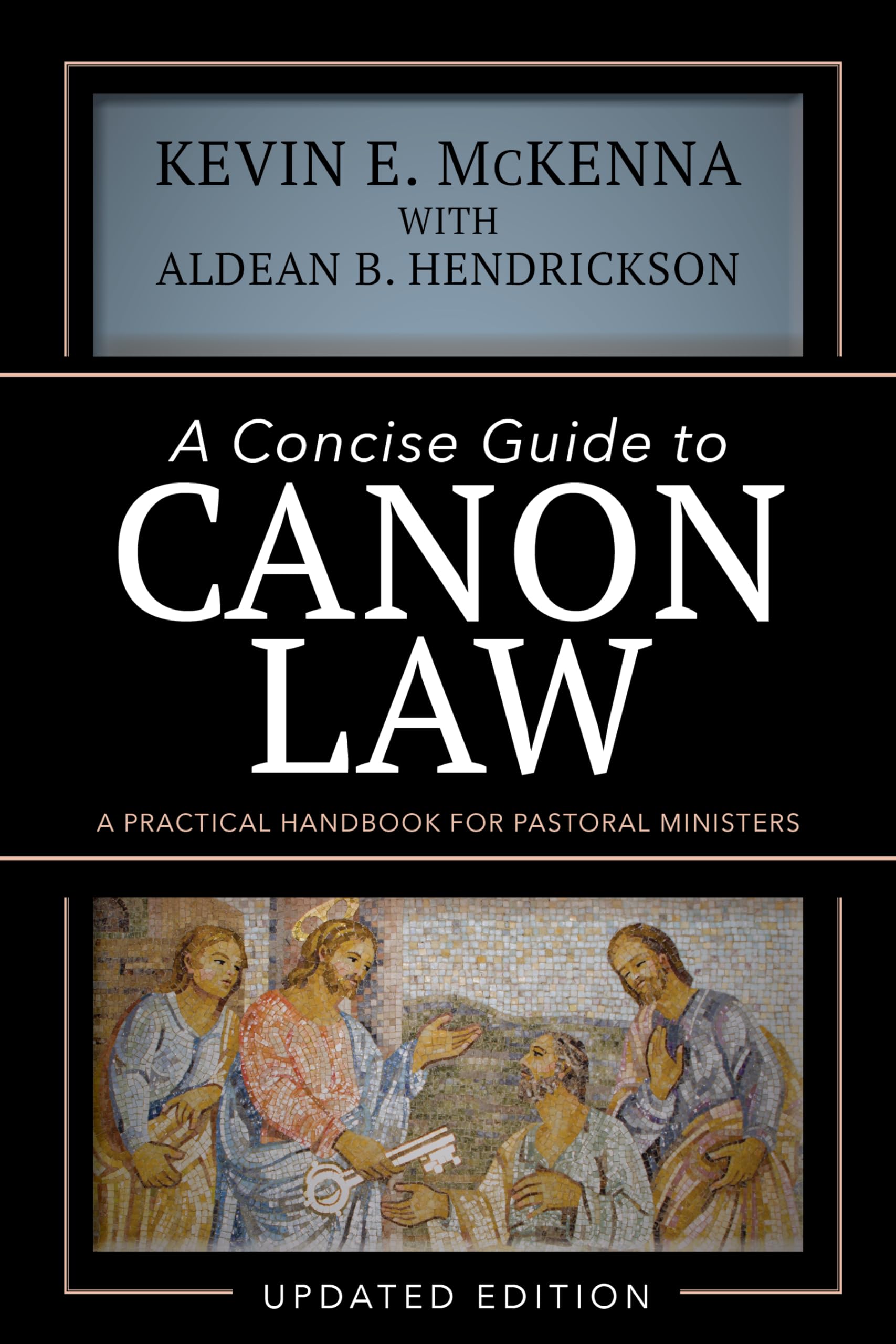 Concise Guide Canon Law: A Practical Handbook for Pastoral Ministers