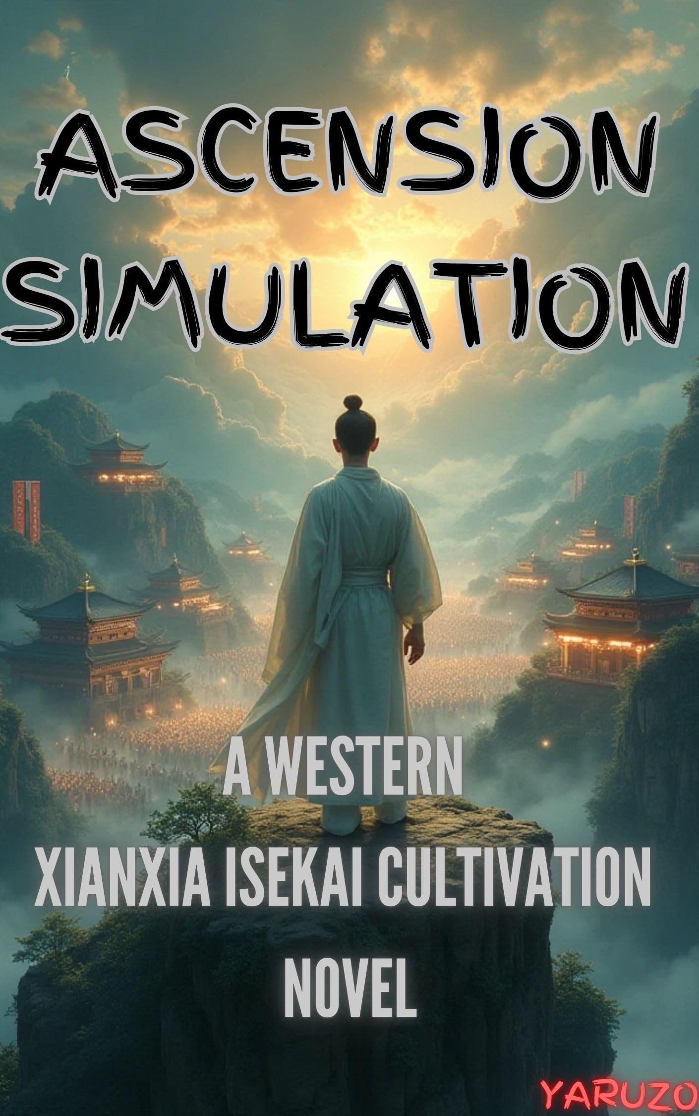Ascension Simulation: A Western Xianxia Isekai Cultivation Novel