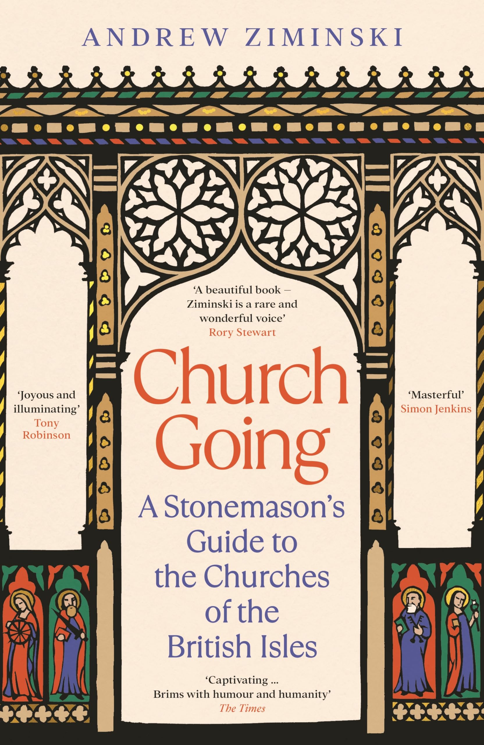 Church Going: A Stonemason's Guide to the Churches of the British Isles