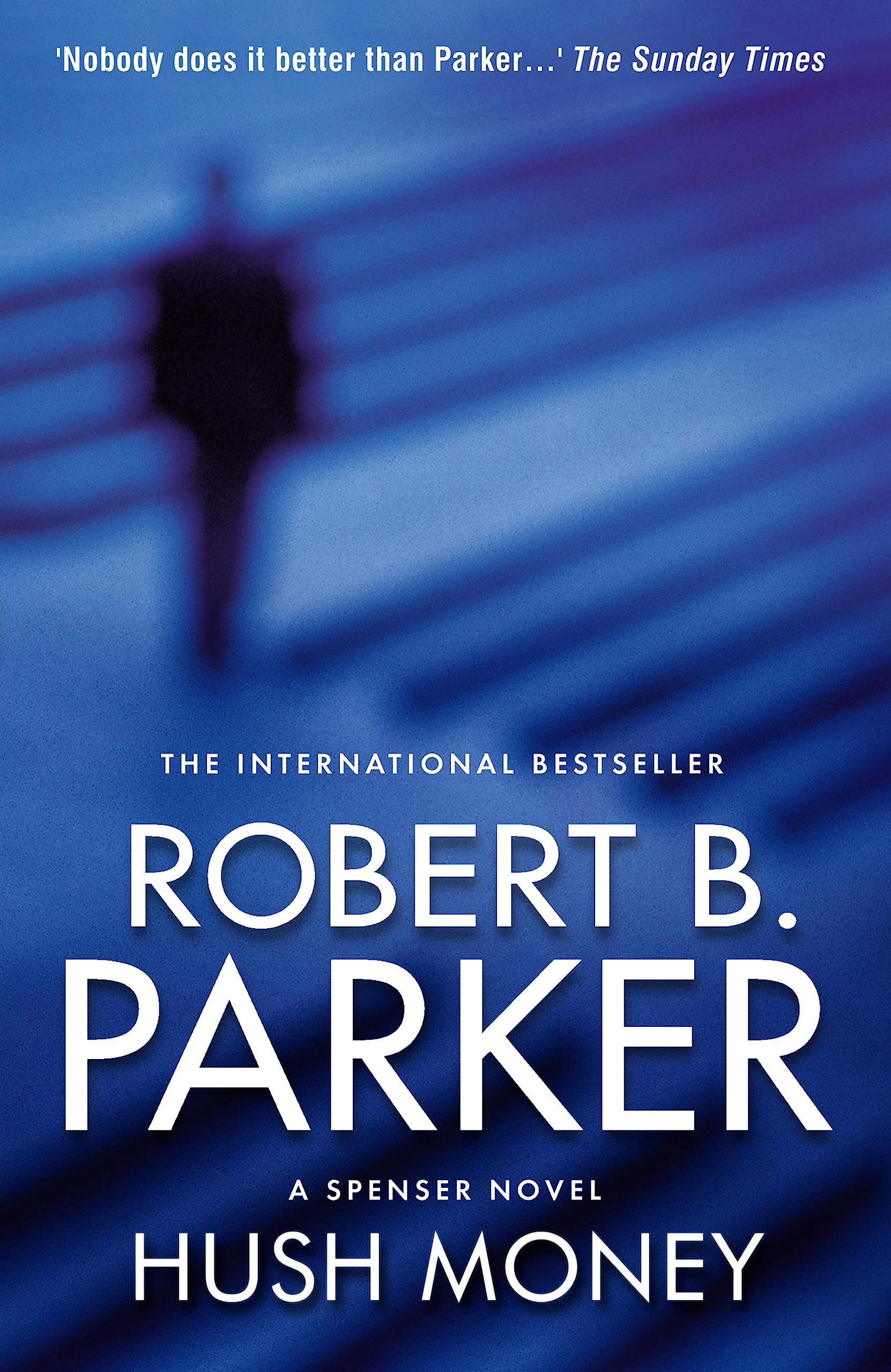 Hush Money (The Spenser Series Book 26)