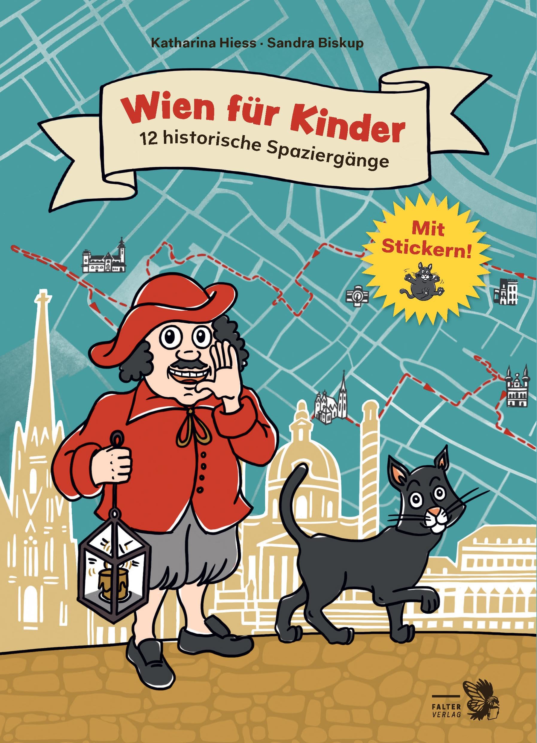 Wien für Kinder: 12 historische Spaziergänge