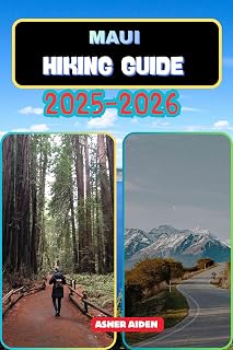 Maui Hiking Guide 2025–2026 (Trailwise: The 2025 Hiking Series Book 37)