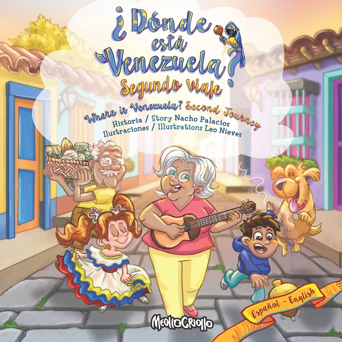 ¿Dónde está Venezuela? Segundo Viaje / Where is Ve: Bilingual Edition